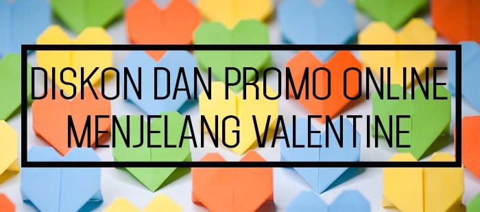 8 diskon dan promo toko online Indonesia di hari Valentine