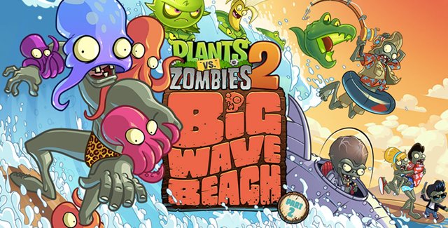 Plants Vs Zombies 2, Big Wave Beach Part 2 Sudah Tersedia