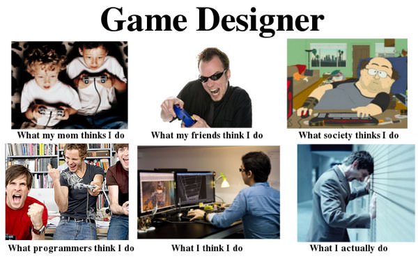Game Designer Meme.