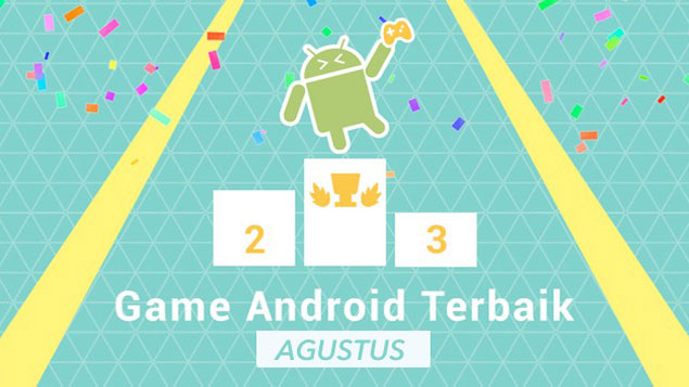 Game Android Terbaik Bulan Agustus 2015