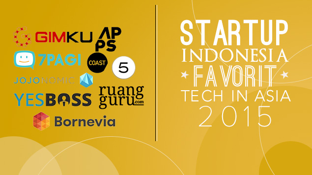 12 Tech Startup Favorit Editorial Tech In Asia Di Tahun 2015