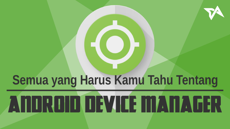 Android Device Manager | Featured